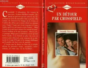 Couverture du produit · Un detour par crossfield - angels don't cry