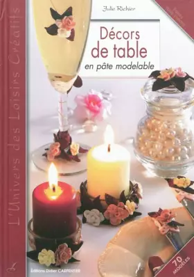 Couverture du produit · Décors de table en pâte modelable