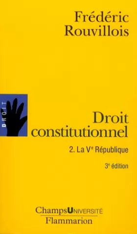 Couverture du produit · Droit constitutionnel : Tome 2, la Ve République