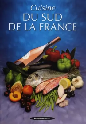 Couverture du produit · Cuisine du Sud de la France