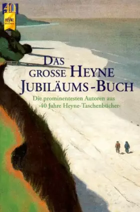Couverture du produit · Das groáe Heyne Jubiläums-Lesebuch