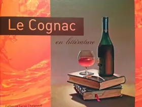 Couverture du produit · Le Cognac en Littérature