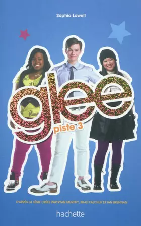 Couverture du produit · Glee - Tome 3 - Piste 3