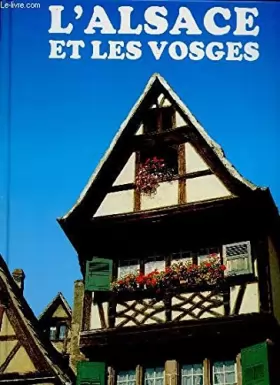 Couverture du produit · L'Alsace et les Vosges
