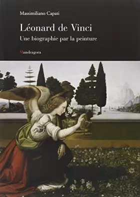 Couverture du produit · Leonardo una biografia pittorica. Ediz. francese