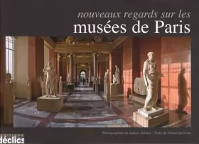 Couverture du produit · Nouveaux regards sur les musées de Paris