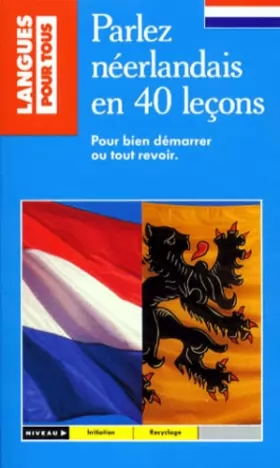 Couverture du produit · Parlez néerlandais en 40 leçons