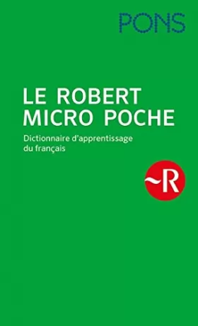 Couverture du produit · PONS Le Petit Robert Micro: Dictionnaire d'apprentissage du français