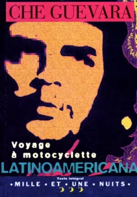Couverture du produit · Voyage à motocyclette : Latinoamericana