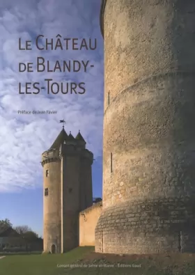 Couverture du produit · Le château de Blandy-les-Tours