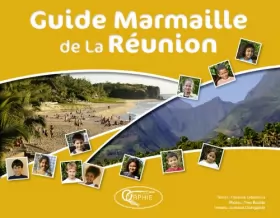 Couverture du produit · Guide Marmaille de la Reunion
