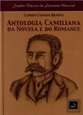 Couverture du produit · Antologia Camiliana da Novela e do Romance (Portuguese Edition)