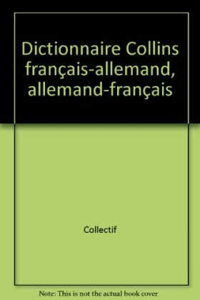 Couverture du produit · Dictionnaire Collins : français-allemand - allemand-français