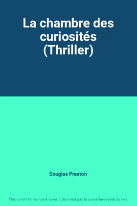 Couverture du produit · La chambre des curiosités (Thriller)