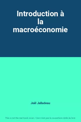 Couverture du produit · Introduction à la macroéconomie
