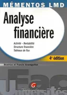 Couverture du produit · Analyse financière : Activité-Rentabilité, Structure financière, Tableaux de flux