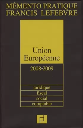 Couverture du produit · Union Européenne : Juridique, fiscal, social, comptable