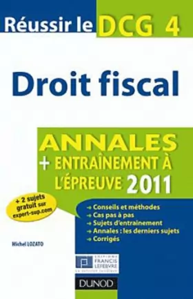 Couverture du produit · Réussir le DCG 4 - Droit fiscal - 4e édition - Annales + Entraînement à l'épreuve 2012: Annales + Entraînement à l'épreuve 2012