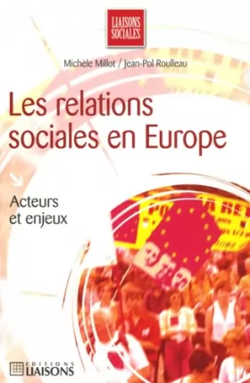 Couverture du produit · Les relations sociales en Europe
