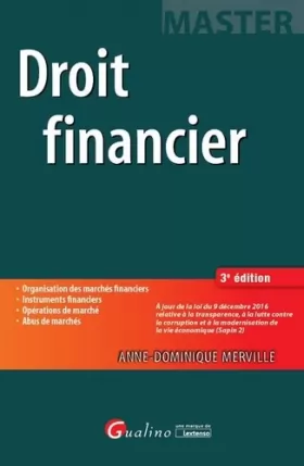 Couverture du produit · DROIT FINANCIER - 3ÈME ÉDITION: ORGANISATION DES MARCHES FINANCIERS. INSTRUMENTS FINANCIERS. OPERATIONS D