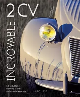 Couverture du produit · Incroyable 2 CV !