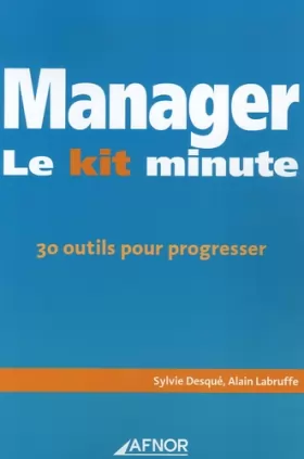 Couverture du produit · Manager : Le kit minute, 30 outils pour progresser