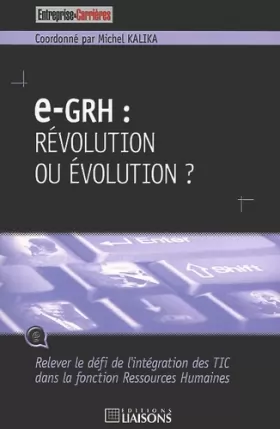 Couverture du produit · e-GRH : révolution ou évolution ?