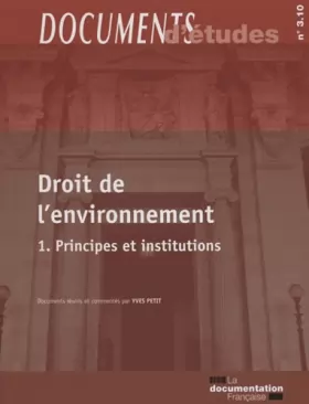 Couverture du produit · Droit de l'environnement t1 principes et institutions n 3.10