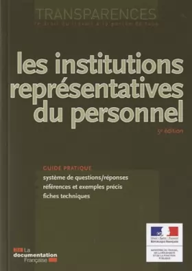 Couverture du produit · Les institutions représentatives du personnel (5è édition)