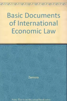 Couverture du produit · Basic Documents of International Economic Law
