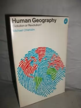 Couverture du produit · Human Geography: Evolution or Revolution?