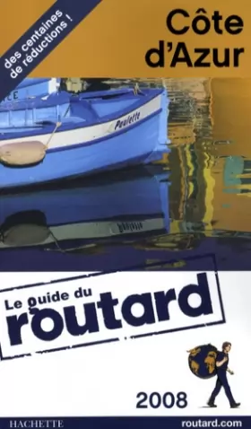 Couverture du produit · Guide du Routard Côte d'Azur 2008
