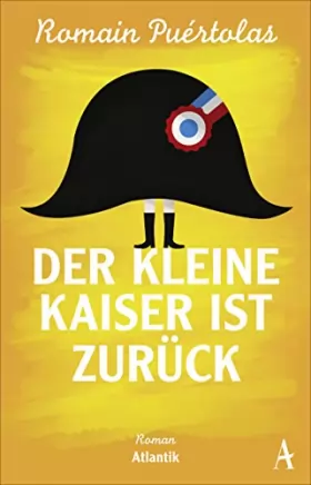 Couverture du produit · Puértolas, R: Der kleine Kaiser ist zurück