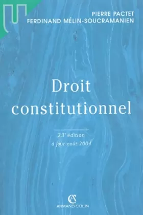 Couverture du produit · Droit constitutionnel. 23e édition à jour août 2004