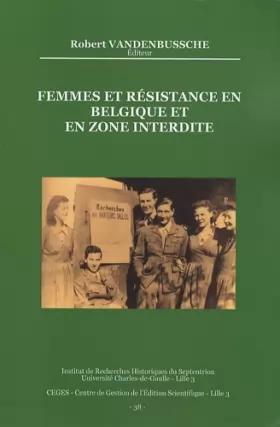 Couverture du produit · Femmes et résistance en Belgique et en zone interdite (1940-1944)