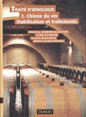 Couverture du produit · Traité d'oenologie, tome 2 : Chimie du vin
