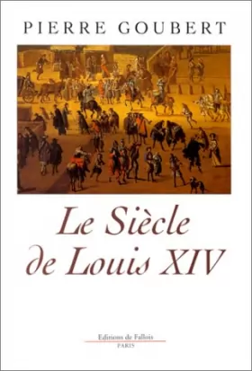 Couverture du produit · Le siècle de Louis XIV : Études