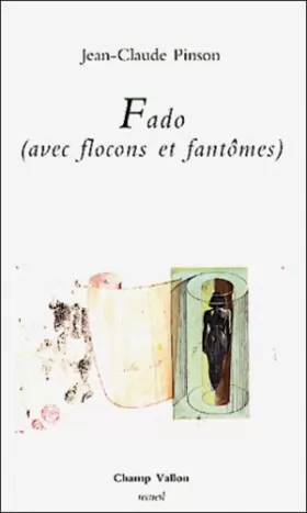 Couverture du produit · Fado (avec flocons et fantômes) : poèmes et prose
