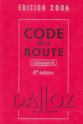 Couverture du produit · Code de la route 2006: Commenté