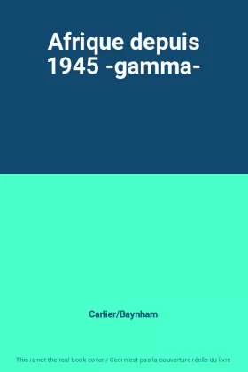 Couverture du produit · Afrique depuis 1945 -gamma-
