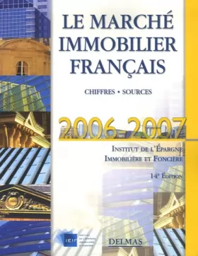 Couverture du produit · Le marché immobilier français: Chiffres, sources