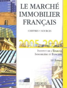 Couverture du produit · Le marché immobilier français : Chiffres, sources
