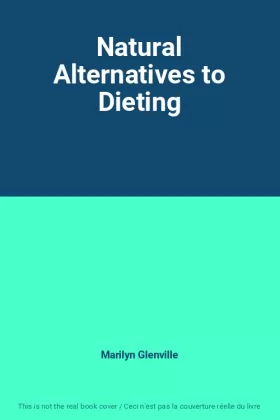 Couverture du produit · Natural Alternatives to Dieting