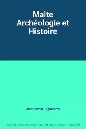 Couverture du produit · Malte Archéologie et Histoire