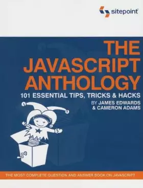 Couverture du produit · Javascript Anthology: 101 Essential Tips, Tricks & Hacks