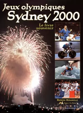 Couverture du produit · Les Jeux olympiques, Sydney 2000. Le Livre souvenir