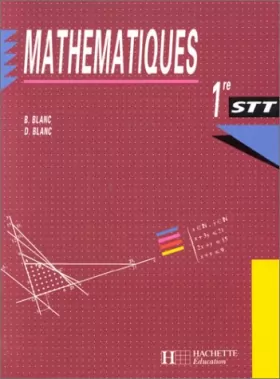 Couverture du produit · Mathématiques, 1re STT. Livre de l'élève
