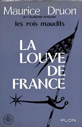 Couverture du produit · La louve de France Les rois maudits T5 / Maurice Druon / Réf1460