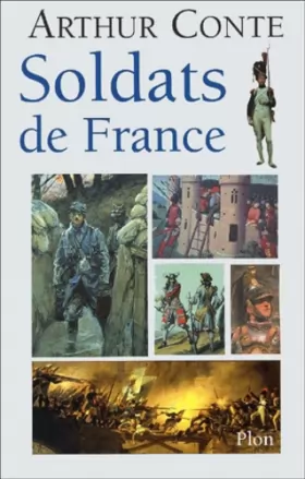 Couverture du produit · Soldats de France De l an 1000 à l an 2000