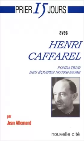 Couverture du produit · Prier 15 jours avec Henri Caffarel